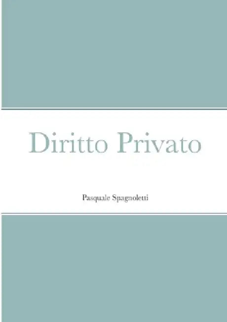 Diritto Privato by Pasquale Spagnoletti