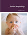 Tender Beginnings by Amy Webb