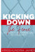 Kicking Down the Fence: Raising Your Standards and Boundaries by Krisshundria James