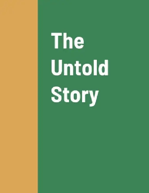 The Untold Story by Joseph Maldonado