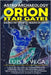 Orion Star Gates: Sacred Patterns of Heaven on earth by Vega, Luis