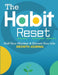 The Habit Reset Growth Journal: Shift Your Mindset & Elevate Your Life by Elle Ross