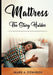 Mattress, The Story Holder by Mark Edwards