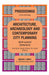 ARCHITECTURE, ARCHAEOLOGY AND CONTEMPORARY CITY PLANNING - Multi-Layered Settlements - PROCEEDINGS: Mersin 2018 by Sinan Burat, Giorgio Verdiani