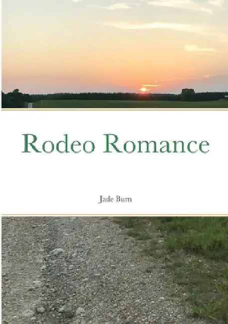 Rodeo Romance by Jade Burn