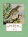 Song Birds and How to Keep Them: 1862 by Jackson Chambers