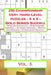 250 Championship Very Hard Level Puzzles - 6 X 6 - Gold Series Sudoku.: 50 Killer Anti-Knight + 50 Skyscraper Diagonal + 50 Hikaku Diagonal + 50 Even- by Andrii Pitenko