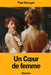 Un Coeur de femme by Bourget, Paul