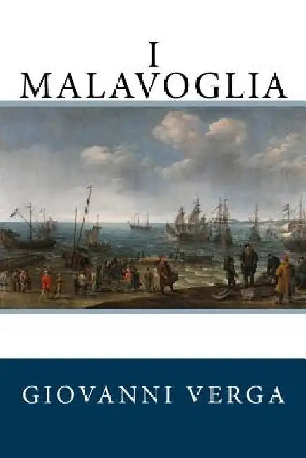 I Malavoglia by Giovanni Verga