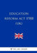 Education Reform Act 1988 by The Law Library