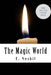 The Magic World by E. Nesbit