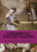 Commercial Poultry Raising: A Practical and Complete Reference Work For The Amateur, Fancier or General Farmer, Especially Adapted To The Commerci by Jackson Chambers