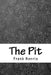 The Pit by Frank Norris