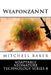 Annt: WeaponzANNT: Adaptable NEoNATURE Technology Series 8 by Mitchell Baker