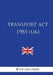 Transport Act 1985 by The Law Library