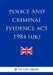Police and Criminal Evidence Act 1984 by The Law Library