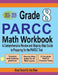 Grade 8 PARCC Mathematics Workbook 2018 - 2019: A Comprehensive Review and Step-by-Step Guide to Preparing for the PARCC Math Test by Ava Ross