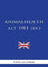 Animal Health Act 1981 (UK) by The Law Library