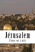 Jérusalem by Loti, Pierre