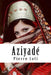 Aziyadé by Loti, Pierre