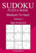 300 Medium to Hard Sudoku Puzzle Book by Craig Garcia