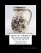 Ceramic Art: A Report on Pottery, Porcelain, Tiles, Terra-Cotta and Brick: International Exhibition at Vienna 1873 by Georgia Goodblood