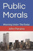 Public Morals: Working Under the Radar by John Panzica