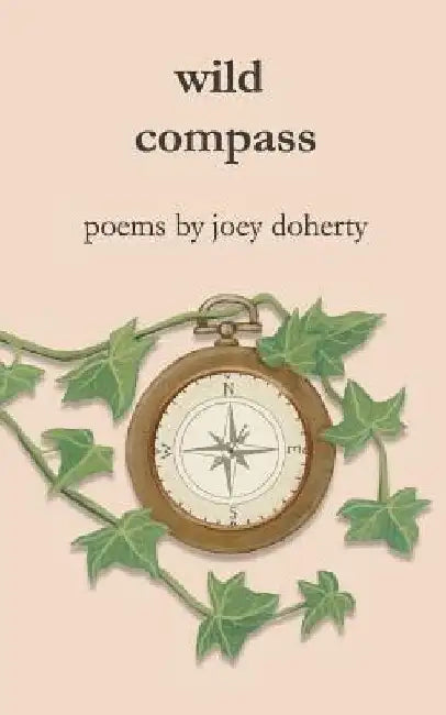Wild Compass by Joey Doherty