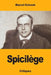 Spicilège by Schwob, Marcel