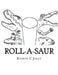Roll-A-Saur: The Greatest Dinosaur Toilet Roll Craft...you've ever seen! by Kieron C. Jolly
