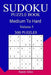 300 Medium to Hard Sudoku Puzzle Book by Randy Allen