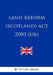 Land Reform (Scotland) Act 2003 (UK) by The Law Library