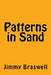 Patterns in Sand by Jimmy Braswell