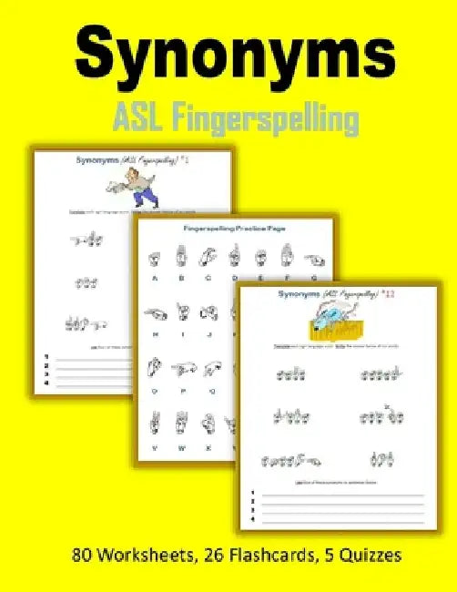 Synonyms - ASL Fingerspelling by C. Mahoney
