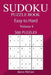 300 Easy to Hard Sudoku Puzzle Book by James McCaw