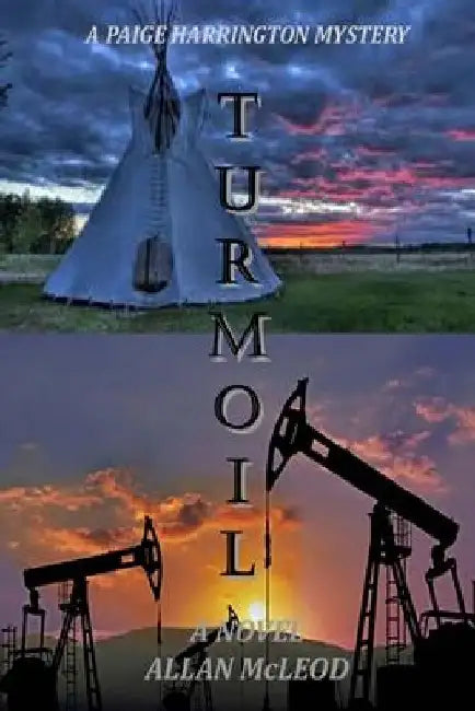 Turmoil: A Paige Harrington Mystery by William Allan McLeod