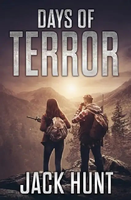 Days of Terror by Jack Hunt