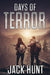 Days of Terror by Jack Hunt