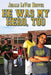 He Was My Hero, Too by Jerald L. Hoover