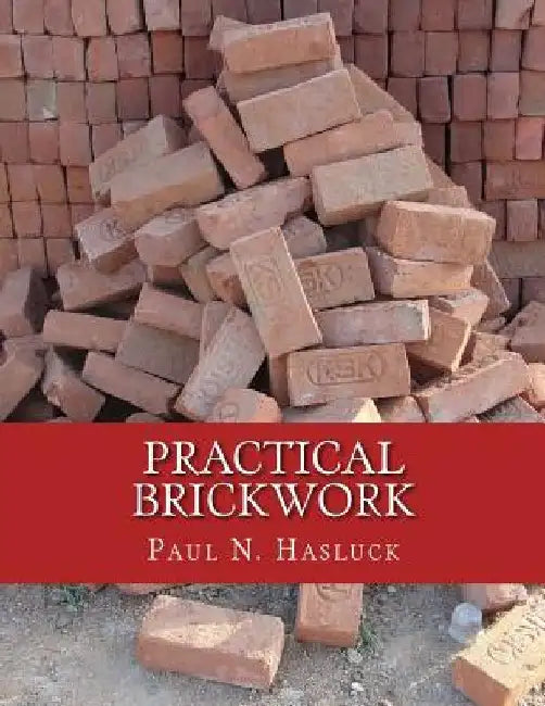Practical Brickwork: With Numerous Engravings and Diagrams by Roger Chambers