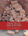 Practical Brickwork: With Numerous Engravings and Diagrams by Roger Chambers