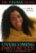 Overcoming Obstacles: Living A Victorious Life by Tavane Glass
