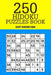 250 Hidoku Puzzle Book: Easy Hidoku 8x8 by Mindful Puzzle Books