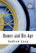 Homer and His Age by Andrew Lang