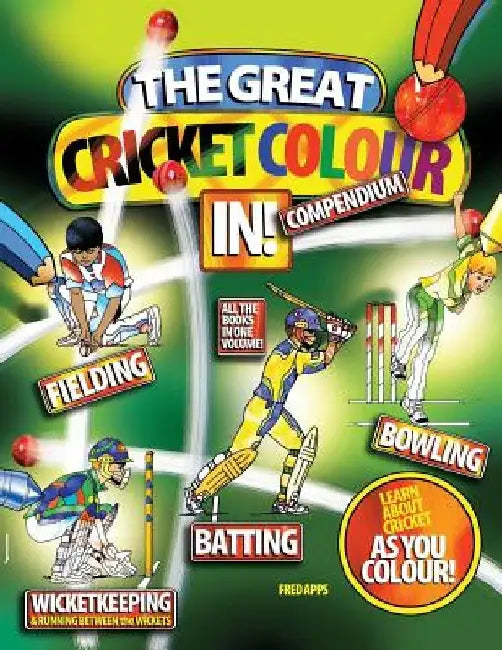 Great Cricket Colour In Compendium by Fred Apps