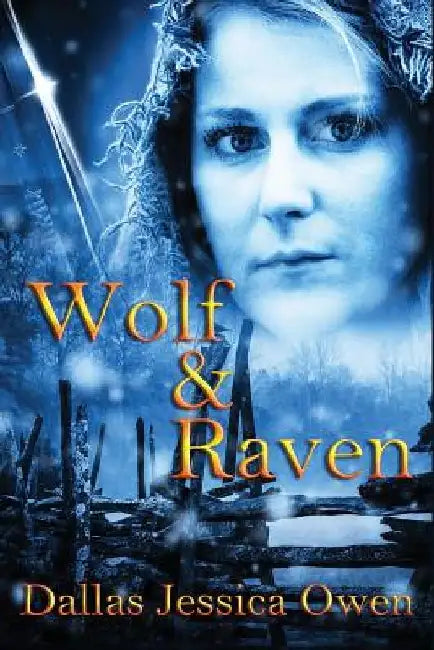 Wolf & Raven by Dallas Jessica Owen