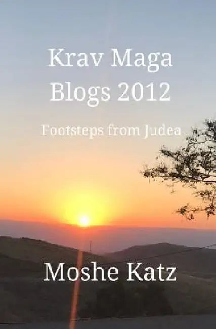 Krav Maga Blogs 2012: Early Footstep from Judea by Moshe Katz