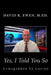 Yes, I Told You So: Armageddon by Casino by David K. Ewen M. Ed
