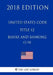 United States Code - Title 12 - Banks and Banking (1/4) (2018 Edition) by The Law Library