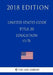 United States Code - Title 20 - Education (1/3) (2018 Edition) by The Law Library